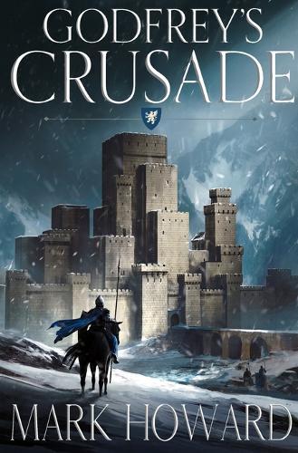 Godfrey's Crusade