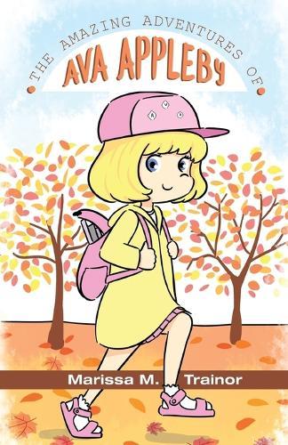 The Amazing Adventure of Ava Appleby