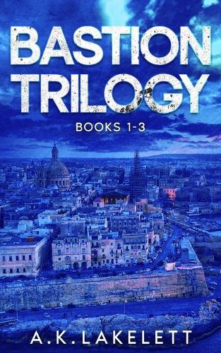 Bastion Trilogy: Where stone meets sea, stories of courage endure