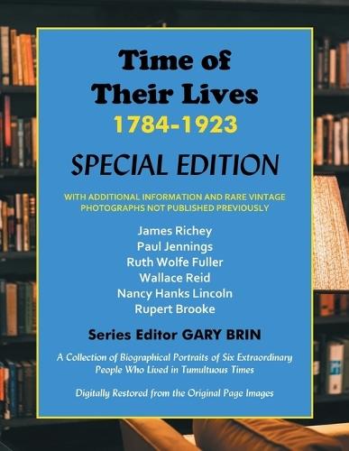 Time of Their Lives: 1784-1923 Special Edition