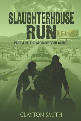 Slaughterhouse Run