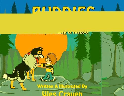 Buddies: More Adventures of Joe Willy & Musso