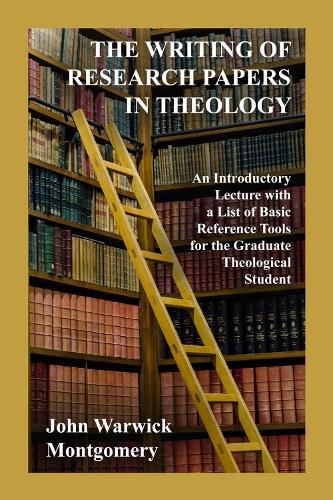 The Writing Of Research Papers In Theology: An Introductory Lecture