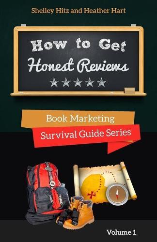 How to Get Honest Reviews: 7 Proven Ways to Connect With Readers and Reviewers