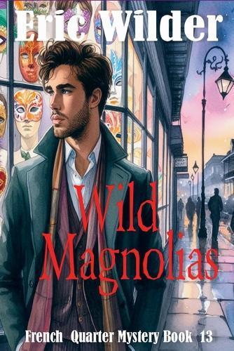 Wild Magnolias