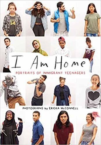 I Am At Home: Portraits of Immigrant Teenagers