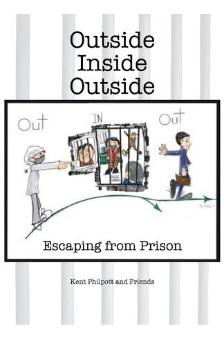 Outside-Inside-Outside: Escaping from Prison