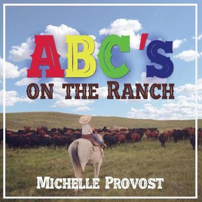 ABC's on the Ranch