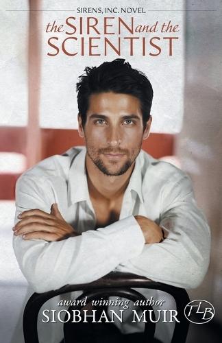 The Siren and the Scientist