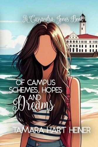 Of Campus Schemes, Hopes, and Dreams box set: A Cassandra Jones Book