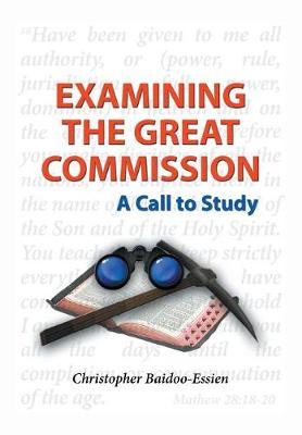 Examining the Great Commission: A Call to Study