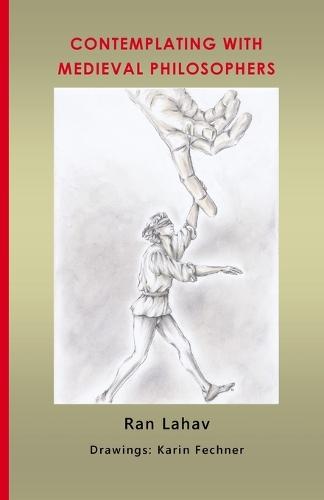 Contemplating with Medieval Philosophers