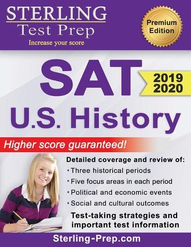 Sterling Test Prep SAT U.S. History: SAT Subject Test Complete Content Review