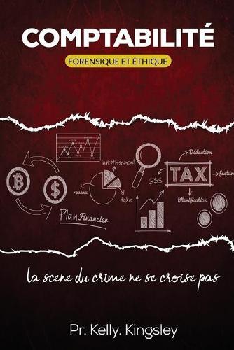 Comptabilite forensique et ethique