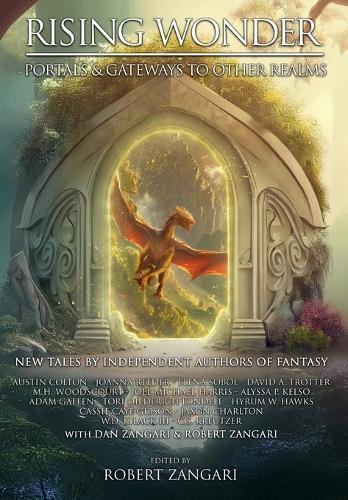 Rising Wonder: Portals & Gateways to Other Realms
