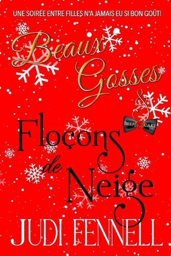 Beaux Gosses et Floçons de Neige