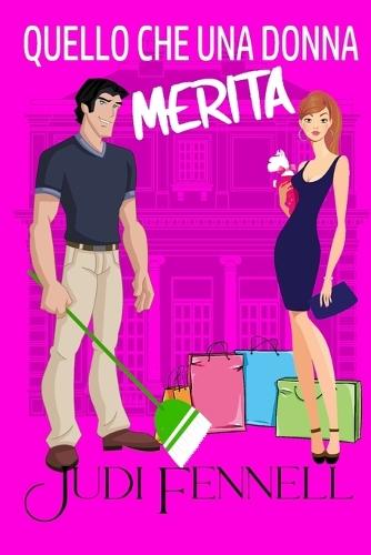 Quello che una donna merita