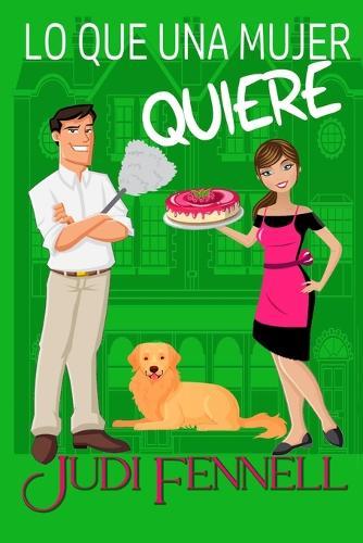 Lo Que Una Mujer Quiere