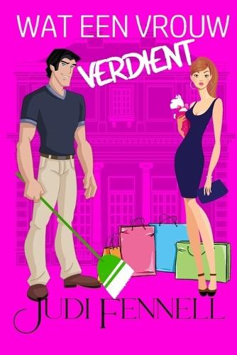 Wat een vrouw verdient