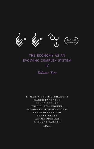 The Economy as an Evolving Complex System IV: Volume Two