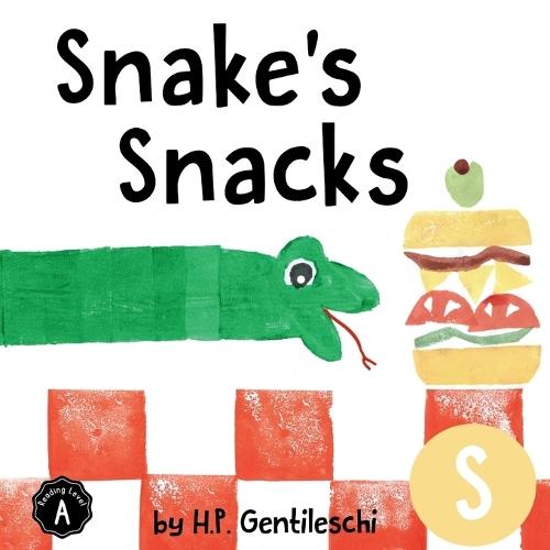 Snake's Snacks: The Letter S Book