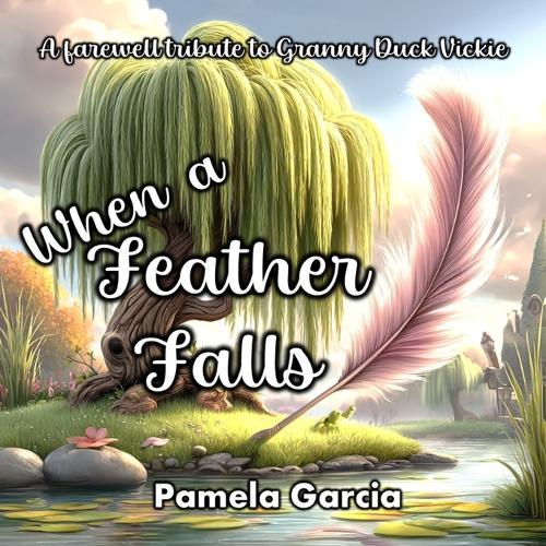 When a Feather Falls
