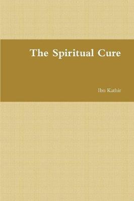 The Spiritual Cure