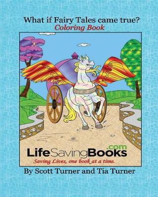 What If Fairy Tales Came True? Coloring Book