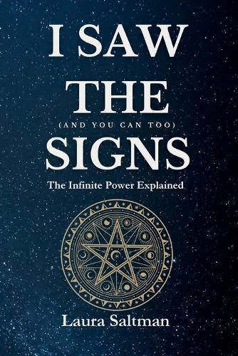 I Saw the Signs, and You Can Too: The Infinite Power Explained
