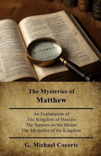 The Mysteries of Matthew