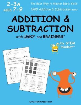 Addition & Subtraction with Lego and Brainers Grades 2-3a Ages 7-9