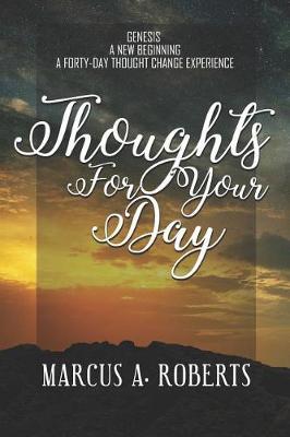 Thoughts For Your Day