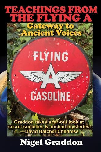 Teachings from the Flying a: Gateway to Ancient Voices