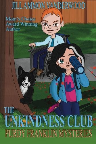 The Unkindness Club: Purdy Franklin Mysteries #1