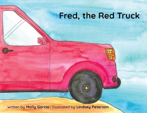 Fred, the Red Truck