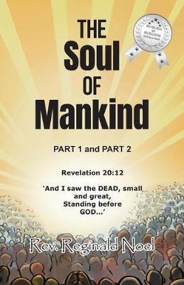 The Soul of Mankind: Part 1 and Part 2