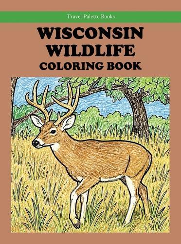 Wisconsin Wildlife Coloring Book