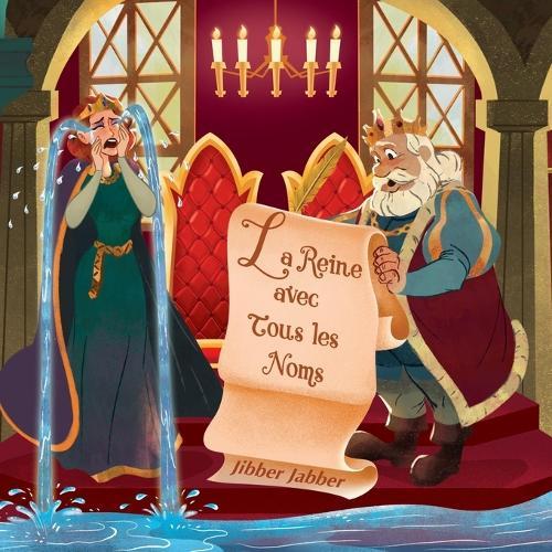 La Reine avec Tous les Noms
