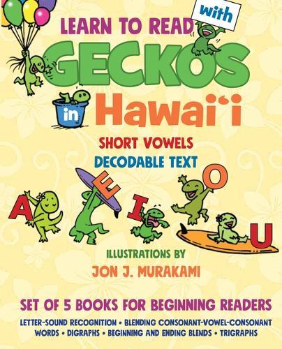 Learn to Read with Geckos in Hawaii: Set of 5 Books for Beginning Readers