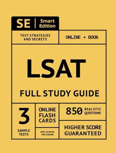 LSAT Full Study Guide: Complete Subject Review with 3 Full Practice Tests, Realistic Questions Both in the Book and Online Plus Online Flashcards