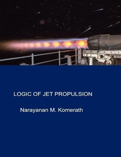 Logic Of Jet Propulsion