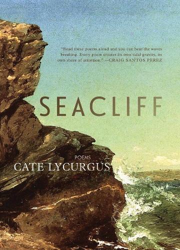 Seacliff: Poems