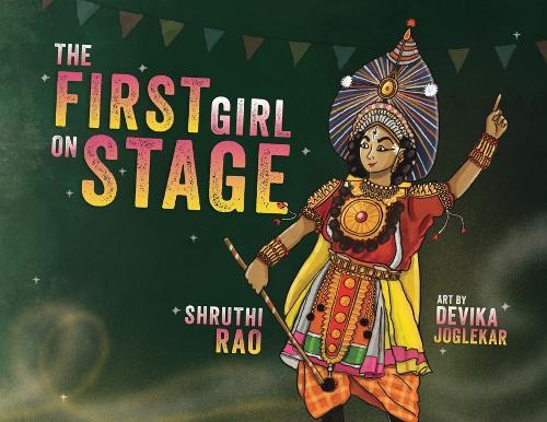 The First Girl on Stage: Tunga Dances the Yakshagana