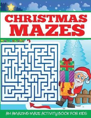 Christmas Mazes