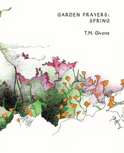 Garden Prayers: Spring