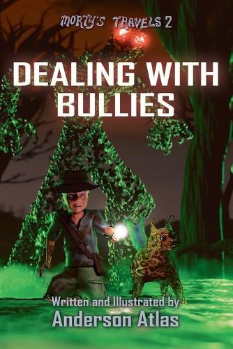 Dealing With Bullies