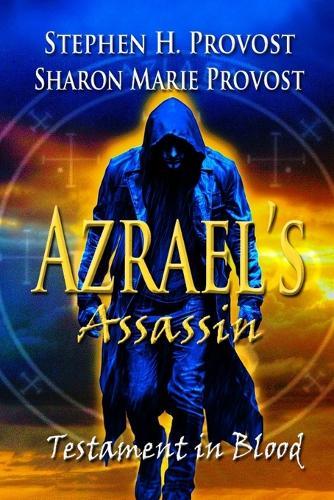 Azrael's Assassin: Testament in Blood