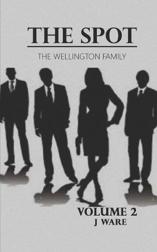 The Spot: The Wellington Family