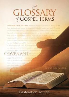 Teachings and Commandments, Book 2 - A Glossary of Gospel Terms: Restoration Edition Paperback, 5 x 7 in. Small Print