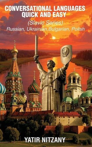 Conversational Languages Quick and Easy - Slavic Languages
